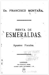 Renta de esmeraldas; apuntes fiscales